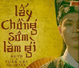 Lấy Chồng Sớm Làm Gì (Acoustic)